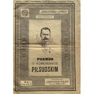 PRAWDA O KOMENDANCIE PIŁSUDSKIM