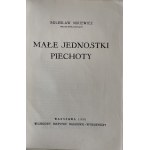 MAŁE JEDNOSTKI PIECHOTY