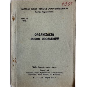 ORGANIZACJA RUCHU ODDZIAŁÓW