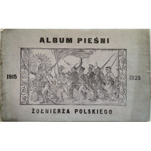 ALBUM PIEŚNI ŻOŁNIERZA POLSKIEGO