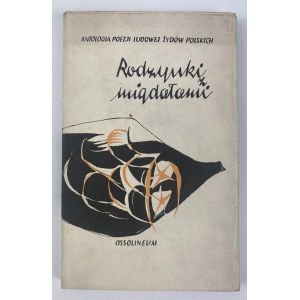 Sultánky s mandľami. Antológia ľudovej poézie poľských Židov v preklade Jerzyho Ficowského