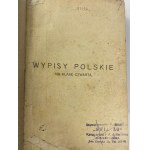 Galle Henryk, Wypisy polskie na klasę czwartą: wzory prozy i poezyi