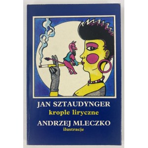 Sztaudynger Jan, Krople liryczne [il. Andrzej Mleczko]