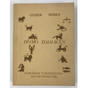 Weres Leszek, Homo Zodiacus [1. Auflage].