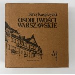Kasprzycki Jerzy, Osobliwości warszawskie