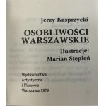Kasprzycki Jerzy, Osobliwości warszawskie