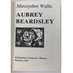 Wallis Mieczysław, Aubrey Beardsley
