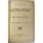 Schnür-Pepłowski Stanisław, Jeszcze Polska nie zginęła!: Historie polských legií: historický příběh z let 1796-1806