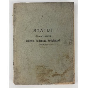 Statut Stowarzyszenia imienia Tadeusza Kościuszki