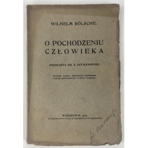 Bölsche Wilhelm, O pochodzeniu człowieka [1912]