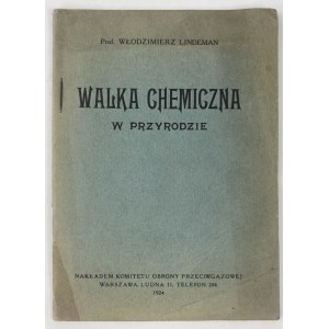 Lindeman Włodzimierz, Walka chemiczna w przyrodzie
