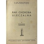 Rudowski Witold, Rak - choroba uleczalna [1948]