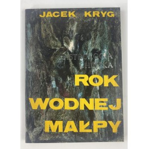 Kryg Jacek, Year of the Water Monkey [Author's signature].