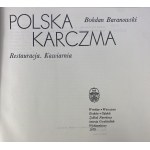 Baranowski Bohdan, Polska karczma: restauracja, kawiarnia
