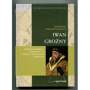 ANDRUSIEWICZ Andrzej, Iwan Groźny.