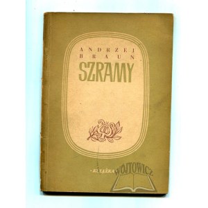 BRAUN Andrzej, Szramy. Poezje.