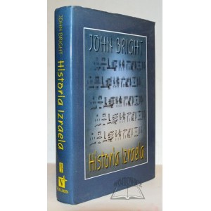 BRIGHT John, Historia Izraela