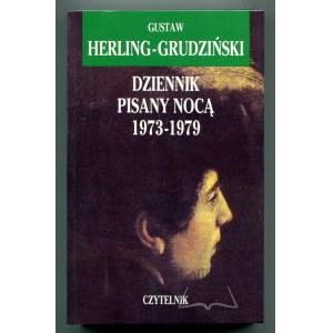 HERLING - Grudziński Gustaw, Dziennik pisany nocą 1973-1979.