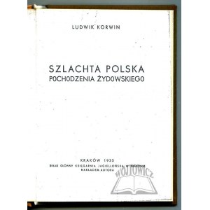 KORWIN Ludwik, Szlachta polska pochodzenia żydowskiego.