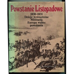 POWSTANIE Listopadowe 1830-1831.