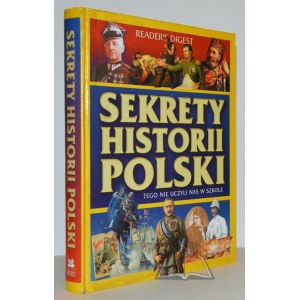SEKRETY historii Polski. Tego nie uczyli nas w szkole.