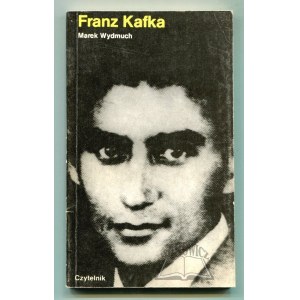 WYDMUCH Marek, Franz Kafka.