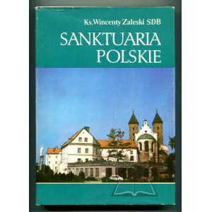 ZALESKI Wincenty, ks., Sanktuaria polskie.