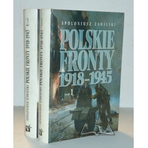 ZAWILSKI Apoloniusz, Polskie fronty 1918- 1945.
