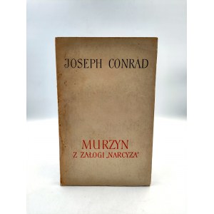 Conrad J. - Murzyn z załogi  Narcyza  - Wydanie Pierwsze [1961]