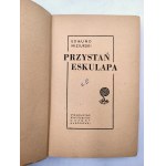 Niziurski E. - Przystań Eskulapa - Wydanie Pierwsze [ Warszawa 1958]