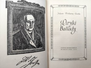 Goethe W. J.- Liryki i Ballady - Warszawa 1955