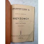 Kossak Z. - Krzyżowcy T. I - IV - Jerozolima 1944/5