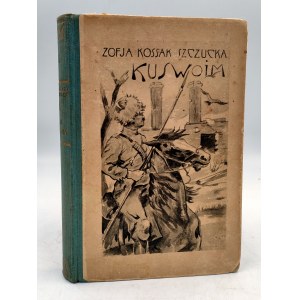 Kossak - Szczucka Z- Ku Swoim - [ il. K. Kossak ] , Wydanie Pierwsze 1931r