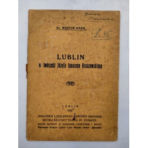 Hahn W. - Lublin w twórczości J.I. Kraszewskiego - Lublin 1925