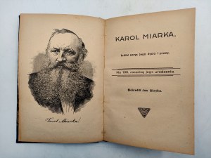 Paweł Stalmach, Karol Miarka - biografie - Cieszyn 1924