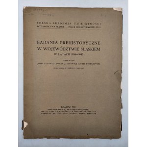 Żurowski J. i inni - Badania prehistoryczne w Woj. Śląskim 1934-1935 - Krakó 1936
