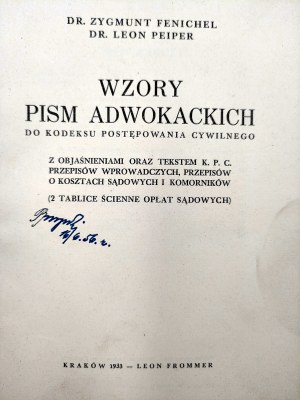Fenichel Z, Peiper L. - Wzory pism adwokackich - Kraków 1933