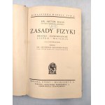 Haas A. - Zasady Fizyki - Warszawa 1935