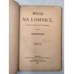 Rajchman B. - Wycieczka na Łomnicę pod wodzą T. Chałubińskiego - Warszawa 1879