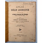 Zielnik - czyli Atlas roślin leczniczych w Aptece Domowej S. Kneippa - Kempten 1926