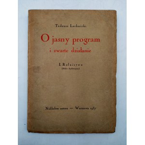 Lechnicki T. - O jasny program i zwarte dzialanie - Rolnictwo, Warszawa 1937