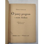 Lechnicki T. - O jasny program i zwarte dzialanie - Rolnictwo, Warszawa 1937