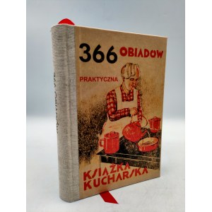 Gruszecka M. - Praktyczna książka kucharska 366 obiadów - Kraków [1930]