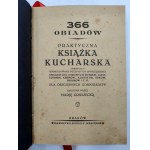 Gruszecka M. - Praktyczna książka kucharska 366 obiadów - Kraków [1930]