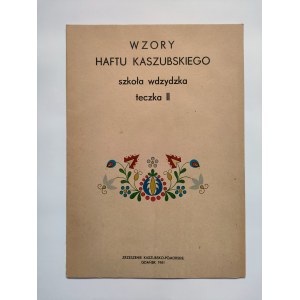 Wzory haftu kaszubskiego - szkoła wdzydzka - Gdańsk 1981