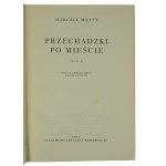 MOTTY Marceli - Przechadzki po mieście, tom 1-2, wydanie pierwsze, PIW 1957r.