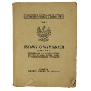 Ustawy o wymianach (wekslowa) niemiecka, austriacka, francuska, rosyjska i haska, Poznań 1921r.