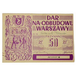 DAR NA ODBUDOWĘ WARSZAWY, nominal 50zł, 1946r.