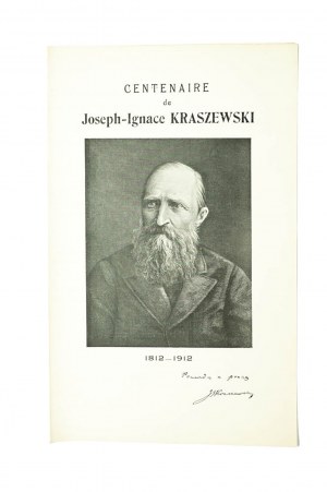 Centenaire de Joseph Ignace Kraszewski / Stulecie urodzin Józefa Ignacego Kraszewskiego, zaproszenie na wieczór poświęcony temu wybitnemu polskiemu pisarzowi, Paryż 1913r.
