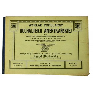 CHANKOWSKI Henryk - Wykład popularny buchalterii amerykańskiej, Warszawa